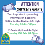 Attention 3rd yr & TY Parents. Upcoming Information Sessions